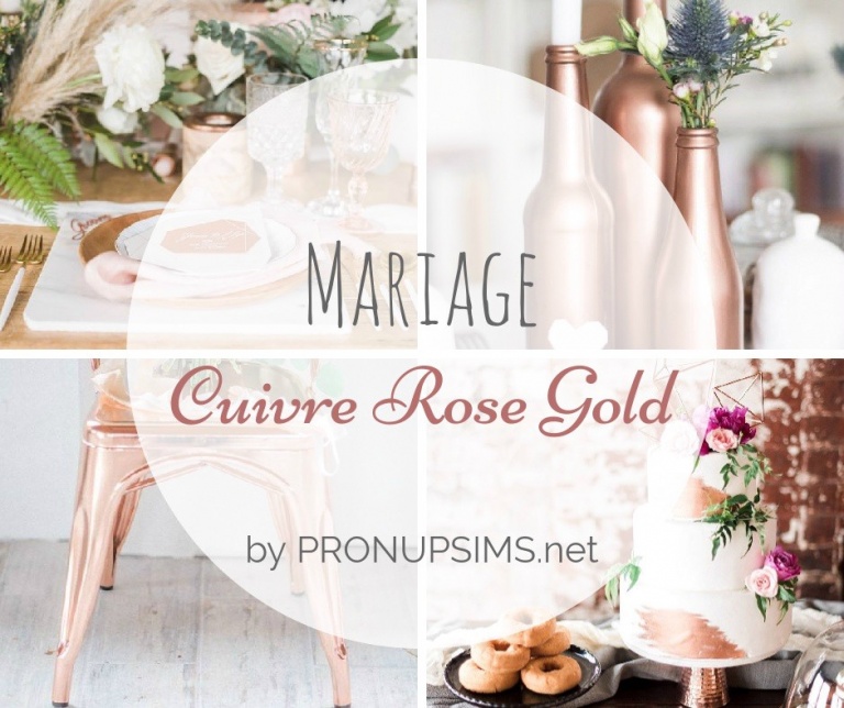 Inspiration Mariage Rose Gold Cuivre Pronupsims Blog Mariage Coach